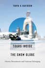 Tours Inside the Snow Globe: Ottawa Monuments and National Belonging Cover Image