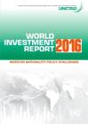 World Investment Report: 2016: Investor Nationality - Policy Challenges By United Nations Publications (Editor) Cover Image