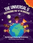 The Universal U: Discovering the 