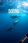 Scuba Diving Log Book Dive Diver Jourgnal Notebook Diary - Dolphin Family: Marine Biology Biologist Snorkeling Notepad Record with 110 Pages in 6