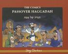 The Comics Passover Haggada By Shay Charka Cover Image