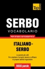 Vocabolario Italiano-Serbo per studio autodidattico - 9000 parole Cover Image