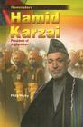 Hamid Karzai: President of Afghanistan (Newsmakers) Cover Image
