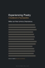 Experiencing Poetry: A Guidebook to Psychopoetics (Advances in Stylistics) By Willie Van Peer, Dan McIntyre (Editor), Anna Chesnokova Cover Image