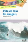 L'ete de Tous les Dangers (Collection Decouverte: Niveau 1) Cover Image