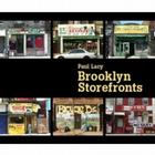 Brooklyn Storefronts By Paul Lacy Cover Image