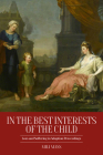 In the Best Interests of the Child: Loss and Suffering in Adoption Proceedings By Mili Mass Cover Image