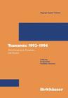 Tsunamis: 1992-1994: Their Generation, Dynamics, and Hazard (Pageoph Topical Volumes) By Kenji Satake (Editor), Fumihiko Imamura (Editor) Cover Image