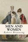 Men and Women By Robert Browning Cover Image