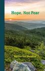 Hope, Not Fear Cover Image