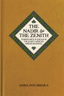 The Nadir and the Zenith: Temperance and Excess in the Early African American Novel By Anna Pochmara Cover Image