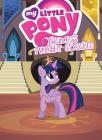 My Little Pony: Princess Twilight Sparkle (MLP Episode Adaptations) Cover Image