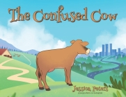 The Confused Cow By Jessica Peters Cover Image
