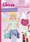 Pegatinas: Chicas a la Moda. Estilos Para El Tiempo Libre By Ars Edition Cover Image