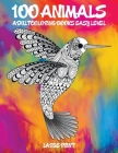 Adult Coloring Books Easy Level - 100 Animals - Large Print Cover Image