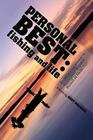 Personal Best: Fishing and Life: An Obsessive Tournament Angler's Pursuit of Perfection By Joe Shead (Editor), Tony Liedl (Editor), Kurt Mazurek (Illustrator) Cover Image