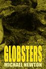 Globsters By Michael Newton Cover Image