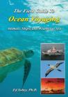 The Field Guide to Ocean Voyaging: Animals, Ships, and Weather at Sea Cover Image