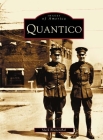 Quantico (Images of America) By Mark Arnold Blumenthal Cover Image