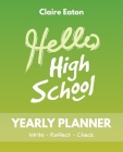 Hello High School Yearly Planner Cover Image