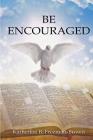 Be Encouraged: A Compilation Of Short Stories by Katherine B. Freeman-Brown Cover Image