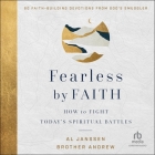 Fearless by Faith: How to Fight Today's Spiritual Battles Cover Image