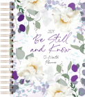 Be Still and Know (2025 Planner): 12-Month Weekly Planner Cover Image