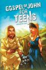 Gospel of John for Teens By Andrew Gad Cover Image
