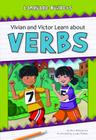 Vivian and Victor Learn about Verbs (Language Builders) By Ann Malaspina Cover Image