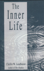 The Inner Life By C. W. Leadbeater Cover Image