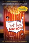 Fast Food Nation: The Dark Side of the All-American Meal By Eric Schlosser Cover Image