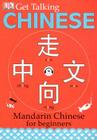 Get Talking Chinese: Mandarin Chinese for Beginners By DK Cover Image