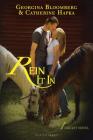 Rein It In: An A Circuit Novel (The A Circuit) By Georgina Bloomberg, Catherine Hapka Cover Image