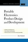Portable Electronics Product Design and Development By Bert Haskell Cover Image