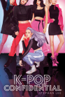 K-pop Confidential By Stephan Lee Cover Image