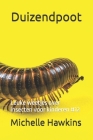 Duizendpoot: Leuke weetjes over insecten voor kinderen #12 By Michelle Hawkins Cover Image