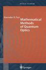 Mathematical Methods of Quantum Optics By Ravinder R. Puri Cover Image