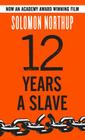 Twelve Years a Slave By Solomon Northup Cover Image
