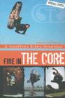 Fire in the Core: A Southtown Riders Devotional By The Southtown Riders, Sally Tolentino (Editor) Cover Image