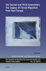 The Second and Third Generation: The Legacy of Forced Migration from Nazi Europe (Yearbook of the Research Centre for German and Austrian Exil #23) By Andrea Hammel (Volume Editor), Stephanie Homer (Volume Editor) Cover Image