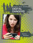 Digital Dangers By Rachel Stuckey Cover Image