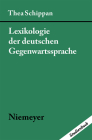 Lexikologie der deutschen Gegenwartssprache By Thea Schippan Cover Image