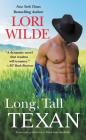 Long, Tall Texan (previously published as There Goes the Bride) (Wedding Veil Wishes #1) By Lori Wilde Cover Image