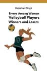 Errors Among Women Volleyball Players Winners and Losers Cover Image
