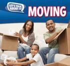 Moving (Let's Talk about It) By Caitie McAneney Cover Image
