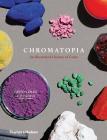 Chromatopia: An Illustrated History of Color Cover Image