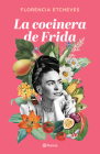 La Cocinera de Frida Cover Image