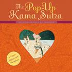 The Pop-Up Kama Sutra: Six Paper-Engineered Variations Cover Image