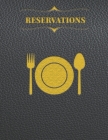 Reservations: Reservation Book for Hostess table booking from customer, record and tracking for Restaurant with red leather cover,20 Cover Image