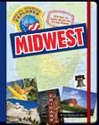 It's Cool to Learn about the United States: Midwest (Explorer Library: Social Studies Explorer) By Tamra B. Orr Cover Image